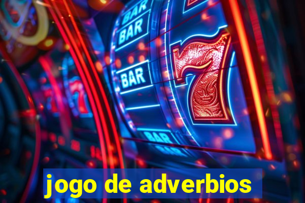 jogo de adverbios